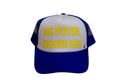 "Big House, Bigger Ego" Trucker Hat